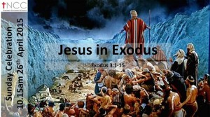 150426 -Jesus In Exodus