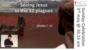 150503-Seeing Jesus In the 10 Plagues